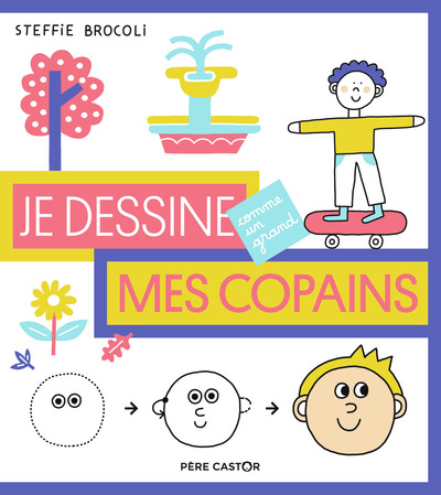 Picture of Je dessine comme un grand - Mes copains