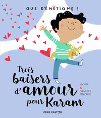 Image de Trois baisers d'amour pour Karam