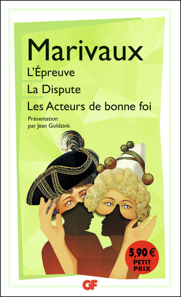 Image de L'Épreuve - La Dispute - Les Acteurs de bonne foi
