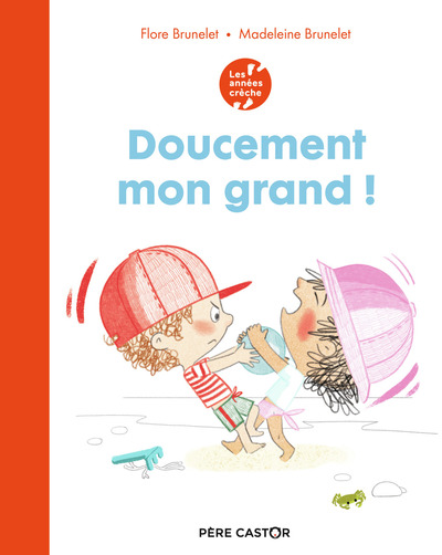 Image de Les années crèche - Doucement mon grand !