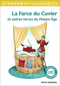 Image de La Farce du Cuvier et autres farces du Moyen Âge