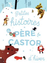 Image de Petites histoires du Père Castor d'hiver