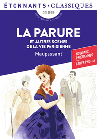 Image de La Parure et autres scènes de la vie parisienne