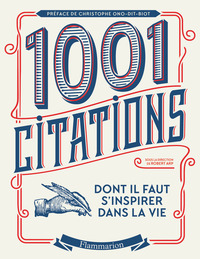 Image de Les 1001 citations dont il faut s'inspirer dans la vie