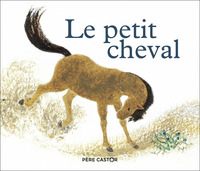 Image de Le Petit Cheval et le vieux chameau