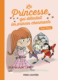 Picture of La princesse qui détestait les princes charmants