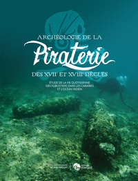 Image de Archéologie de la Piraterie des XVIIe-XVIIIe siècles.
