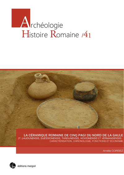 Picture of La céramique romaine de cinq pagi du Nord de la Gaule (p. Laudunensis, Suessionensis, Tardunensis,