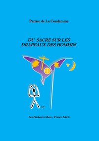 Picture of Du sacre sur les drapeaux des hommes