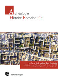 Picture of La forme de la maison dans l’antiquité. Actes des journées d’étude d’Amiens.
