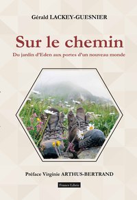 Picture of Sur le chemin Du jardin d’Eden aux portes d’un nouveau monde