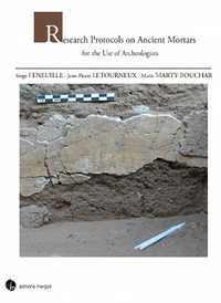 Picture of Research Protocols on Ancient Mortars for the Use of Archaeologists