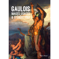 Picture of Gaulois. Images, usages & stéréotypes
