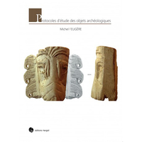 Picture of Protocoles d’étude des objets archéologiques