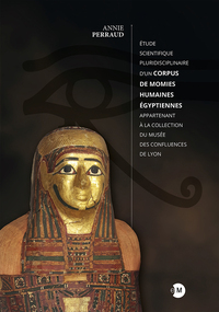 Picture of Étude scientifique pluridisciplinaire d’un corpus de momies humaines égyptiennes