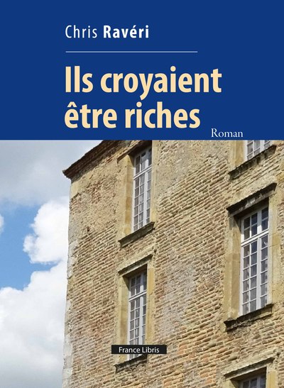Picture of Ils croyaient être riches