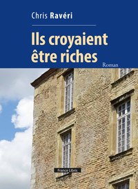 Picture of Ils croyaient être riches