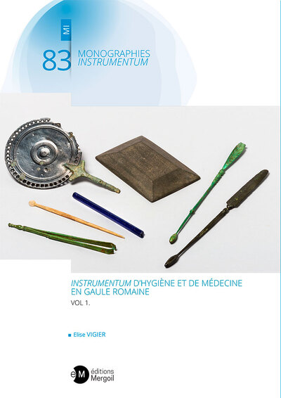 Image de INSTRUMENTUM D’HYGIÈNE ET DE MÉDECINE EN GAULE ROMAINE