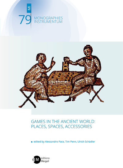 Image de Games in the Ancient World: Places, Spaces, Accessories.