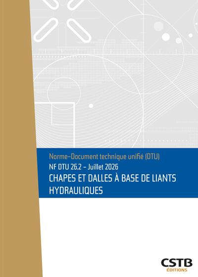 Picture of NF DTU 26.2 Chapes et dalles à base de liants hydrauliques