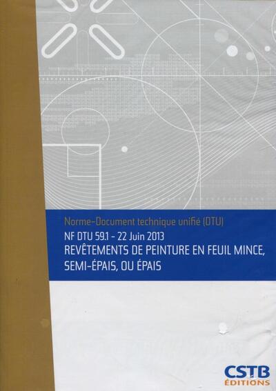 Picture of NF DTU 59.1 Revêtements de peinture en feuil mince, semi-épais ou épais