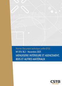 Image de NF DTU 36.2 Menuiserie intérieure et agencement, bois et autres matériaux