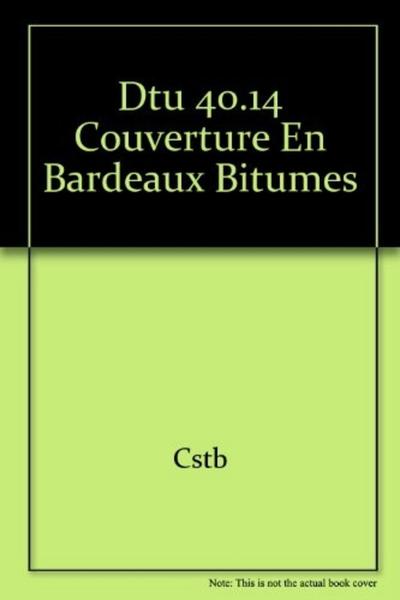 Picture of DTU 40.14 COUVERTURE EN BARDEAUX BITUMES