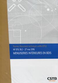 Picture of NF DTU 36.2 Menuiseries intérieures en bois - 27 mai 2016