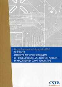 Image de NF DTU 41.11 Etanchéité des toitures-terrasses et toitures inclinées avec éléments porteurs en maçonnerie en climat de montagne