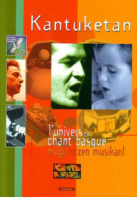 Picture of Kantuketan - l'univers du chant basque