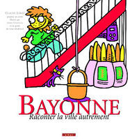 Image de Bayonne - raconter la ville autrement