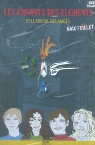 Picture of Les enfants des Eléments et le cristal des mages