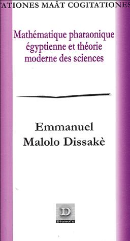 Picture of Mathématique pharaonique égyptienne et théorie moderne des sciences