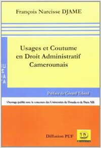 Picture of Usages et coutume en droit administratif camerounais