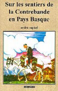 Picture of Sur les sentiers de la contrebande en Pays basque - souvenirs humoristiques