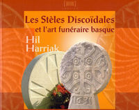 Image de Les stèles discoïdales et l'art funéraire basque