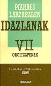 Picture of PIARRES LARZABALEN IDAZLANAK VII - OROITZAPENAK