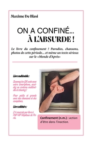 Image de On a confiné... à l'absurde !