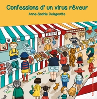 Image de Confessions d'un virus rêveur
