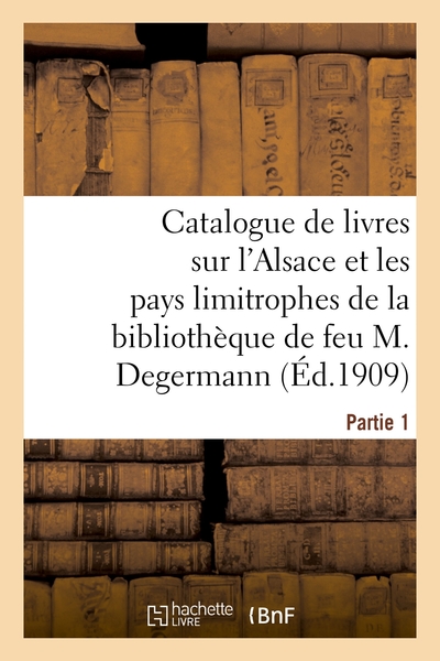 Picture of Catalogue de livres sur l'Alsace et les pays limitrophes