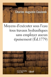 Picture of Recherches sur les moyens d'exécuter sous l'eau toutes sortes de travaux hydrauliques