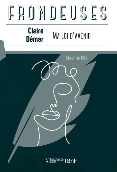 Picture of Ma loi d'avenir suivi de Appel d'une femme au peuple sur l'affranchissement de la femme