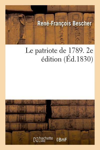 Image de Le patriote de 1789. 2e édition