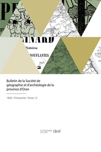 Image de Bulletin de la Société de géographie et d'archéologie de la province d'Oran