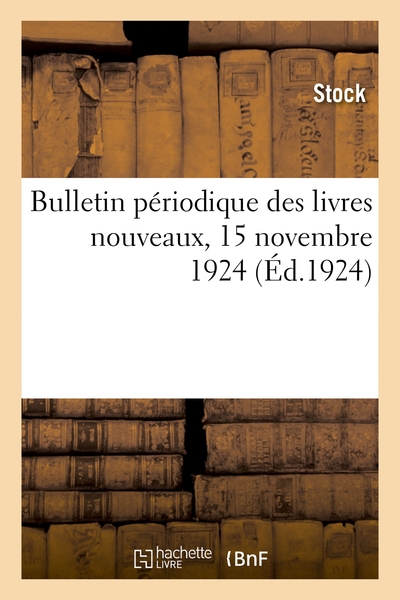 Picture of Bulletin périodique des livres nouveaux, 15 novembre 1924