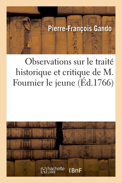 Picture of Observations sur le traité historique et critique de M. Fournier le jeune