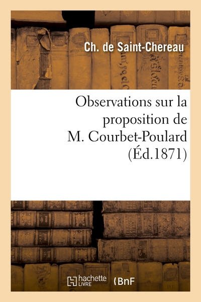 Image de Observations sur la proposition de M. Courbet-Poulard