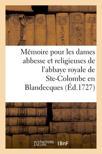 Image de Mémoire pour les religieuses de l'abbaye royale de Sainte-Colombe en Blandecques, intimées