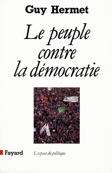 Picture of Le Peuple contre la démocratie