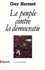 Picture of Le Peuple contre la démocratie